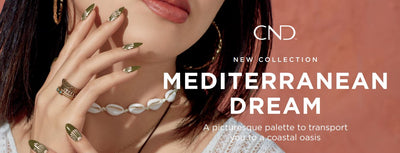 CND Mediterranean Dream Collection